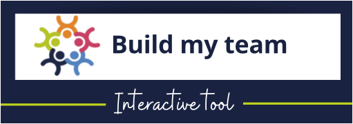 navy graphic that says Build my team Interactive tool. Links to interactive tool that will help you build your team.