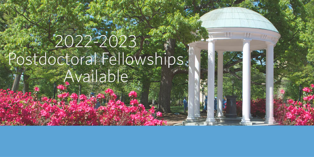 UNC old well photo 2022-2023 postdoctoral fellowships available text
